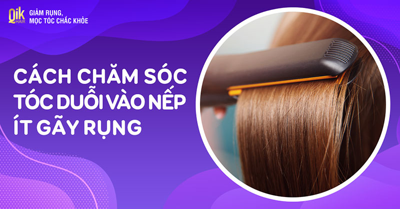 19 cách chăm sóc tóc duỗi giúp vào nếp, ít gãy rụng và khô xơ